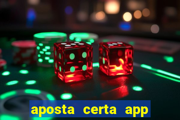 aposta certa app jogo do bicho